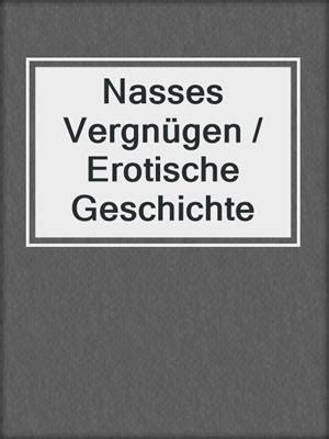 erotische geschichte|Ein unerwartetes Vergnügen 1